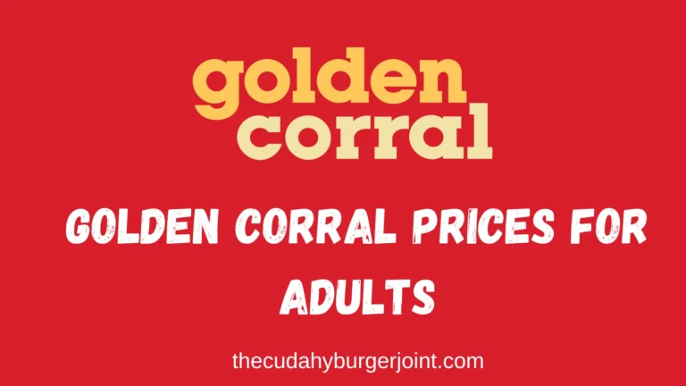 Golden Corral Prices for Adults